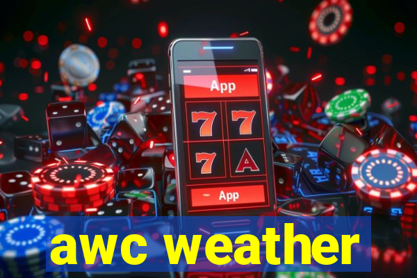 awc weather